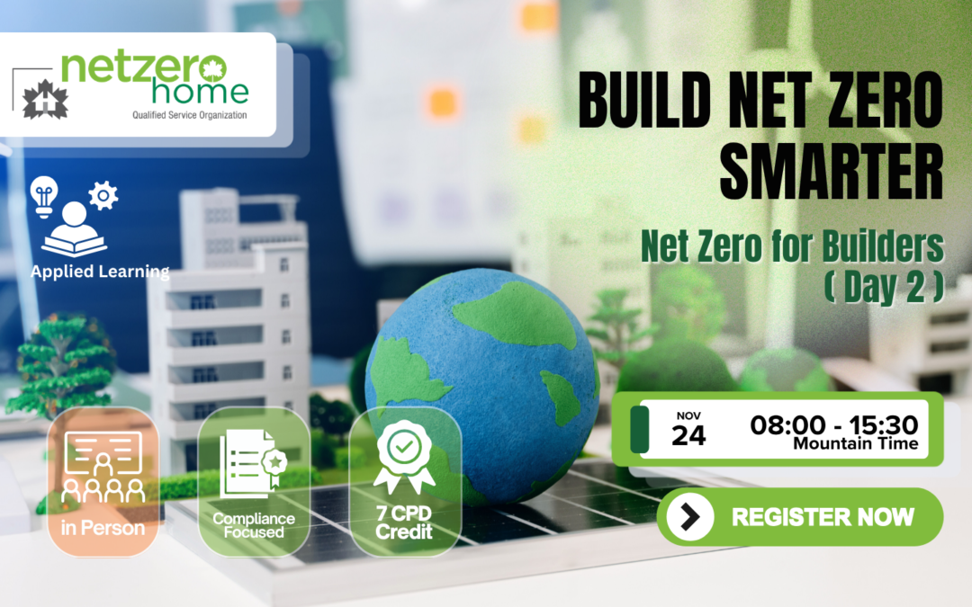 In Person Net Zero Training – Net Zero for Builders (Day 2)